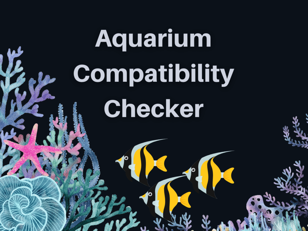 Aquarium Compatibility Checker